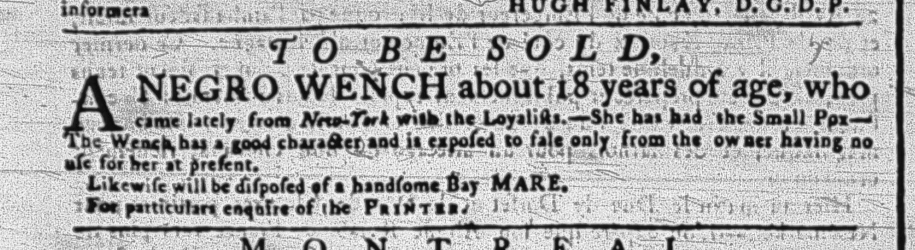 ”TO BE SOLD,” Quebec Gazette, Nov. 6, 1783, vol. 950, p. 2. (Anonymous)
